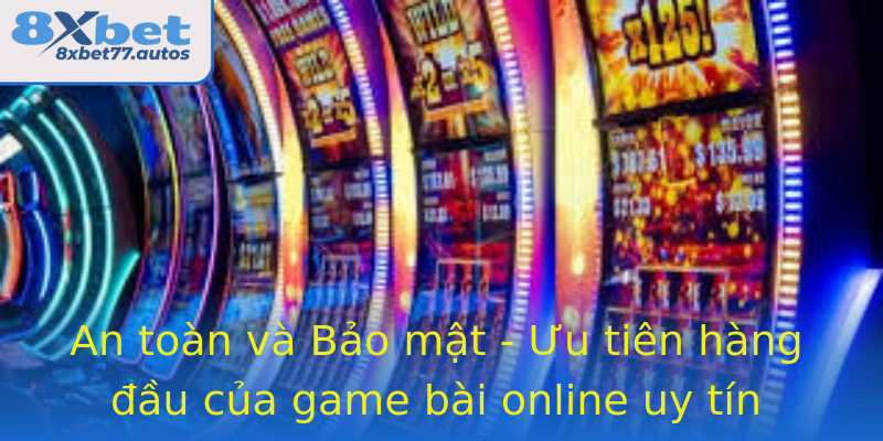 An toàn và Bảo mật - Ưu tiên hàng đầu của game bài online uy tín An toàn và Bảo mật - Ưu tiên hàng đầu của game bài online uy tín