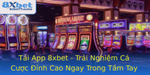 Tai App 8Xbet Trai Nghiem Ca Cuoc Inh Cao Ngay Trong Tam Tay 1